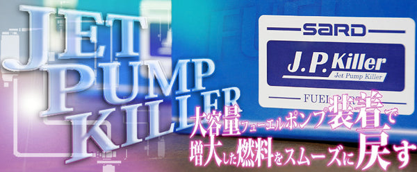 SARD Jet Pump Killer